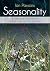 Seasonality: A personal acc...