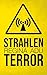 Strahlenterror (German Edition)