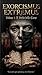 EXORCISMUS EXTREMUS (Italian Edition)