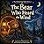 The Bear Who Heard the Wind (The Whispering Night Series Book 2)