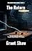 The Return (Ghost Road #8)