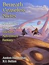 Beneath Ceaseless...