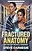 Fractured Anatomy: An Age-Gap Medical Romance