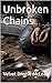 Unbroken Chains