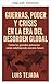 Wars, Power, and Crisis in the Era of Global Disorder (Geopolitics)