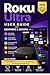 Roku Ultra User Guide For Beginners and Seniors: A Beginner-Friendly Step-by-Step Manual to Set Up, Stream in 4K HDR, Use Voice Controls, and Get the Most from Your Roku Ultra
