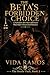 The Beta's Forbidden Choice: A Forbidden Slow Burn Billionaire Wolf Shifter Paranormal Romance (THE STEELE PACK)