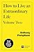How To Live An Extraordinar...