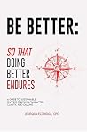 Be BETTER: So Tha...