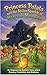 Princess Potato and the Stolen Sparkle of Broccoli Mountain: An Empowering Bedtime Story for Kids Ages 3-7 about Bravery, Friendship, and Kindness (The Princess Potato Adventures)