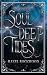 Soul Deep Tides by Hazel Rockwood Soul Deep Tides by Hazel Rockwood
