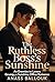 The Ruthless Boss's Sunshine: An Enemies to Lovers Grumpy x Sunshine Office Romance (Elite Billionaires Book 1)