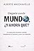 Llegaste a este mundo , ¿Y ahora qué?: Un viaje para encontrar sentido, transformar tu historia y vivir con intención (Spanish Edition)