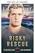 Rescate Arriesgado (Primeros Intervinientes Finnegan nº 5) (Spanish Edition)