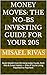 Money Moves: The No-BS Investing Guide for Your 20s: Build Wealth from $0 Using Index Funds, Roth IRAs & Smart Habits — Even If You’re Living Paycheck to Paycheck