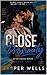 Close Proximity: After Hours Book Two (After Hours: The Complete Collection 2)