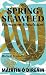 Spring Seaweed: Feamainn Bhealtaine - Translated from the Irish