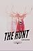 The hunt