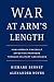 War at Arm's Length: How Am...