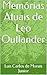 Memórias Atuais de Leo Outlander (Portuguese Edition)