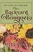The Backyard Bouquet: How t...