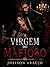 A Virgem do Mafioso (Portuguese Edition)