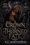A Crown of Thorne...