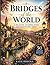 Bridges of the World: 50 relaxing bridge designs for stress relief, mindfulness and creative escape ,Coloring Book for Adults and teens