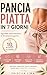 Pancia Piatta in 7 giorni: ...