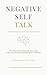 Negative Self Talk by Stephanie Welman