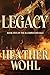 Legacy: Book Five of the Il...