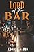 Lord of the Bar
