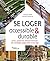 Se loger accessible & durable: Louer, construire, rénover, financer : des stratégies gagnantes à tout âge (French Edition)