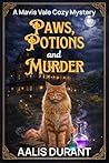 Paws, Potions and...