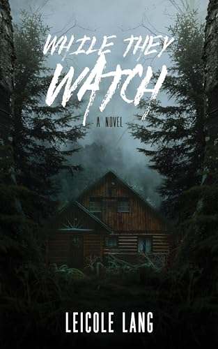 While They Watch (Kindle Edition)