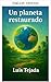 A Restored Planet (Science Fiction Novels)
