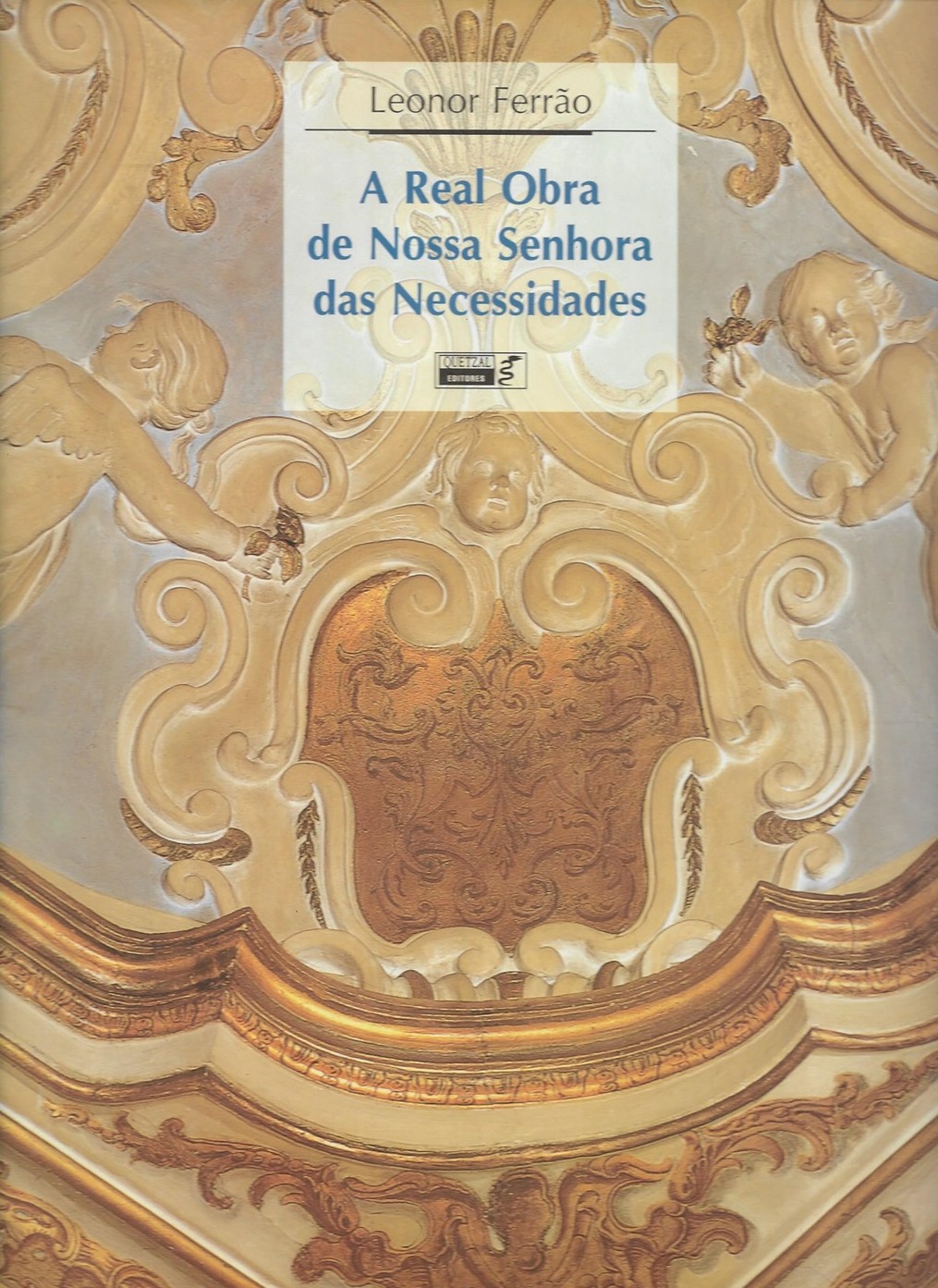A Real Obra de Nossa Senhora das Necessidades