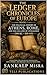 The Ledger Chronicles of Europe Book 1: The Financial History of Athens, Rome, and the Collapse of Civilization (500 BC – 500 AD)