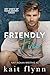 Friendly Fire (Hot Shots of Huckleberry Creek #4)