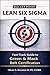 Bullet Point Lean Six Sigma: Fast-Track Guide to Green and Black Belt Certification