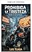 Sadness Forbidden (Science Fiction Novels)
