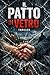 Il patto di vetro (Italian Edition)