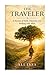 The Traveler: A Journey of ...