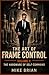 The Art of Frame Control: Volume 1: The Hardware of Self-Command