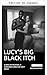 La Gran Comezón Negra de Lucy (Spanish Edition)