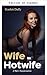 De Esposa a Hotwife (Spanish Edition)