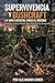 SUPERVIVENCIA Y BUSHCRAFT: LA GUIA ESENCIAL PARA EL BOSQUE (Spanish Edition)