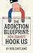 The Addiction Blueprint: How Brands Hook Us
