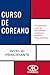 Curso de coreano (Nivel A1 - Principiante) (Spanish Edition)