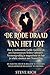 Het Rode Draad van het Lot: Hoe je Authentieke Liefde Aantrekt en een Harmonieueze Relatie Opbouwt. Vermenigvuldig je magnetisme en laat je relatie ... (Transurfing in praktijk) (Dutch Edition)